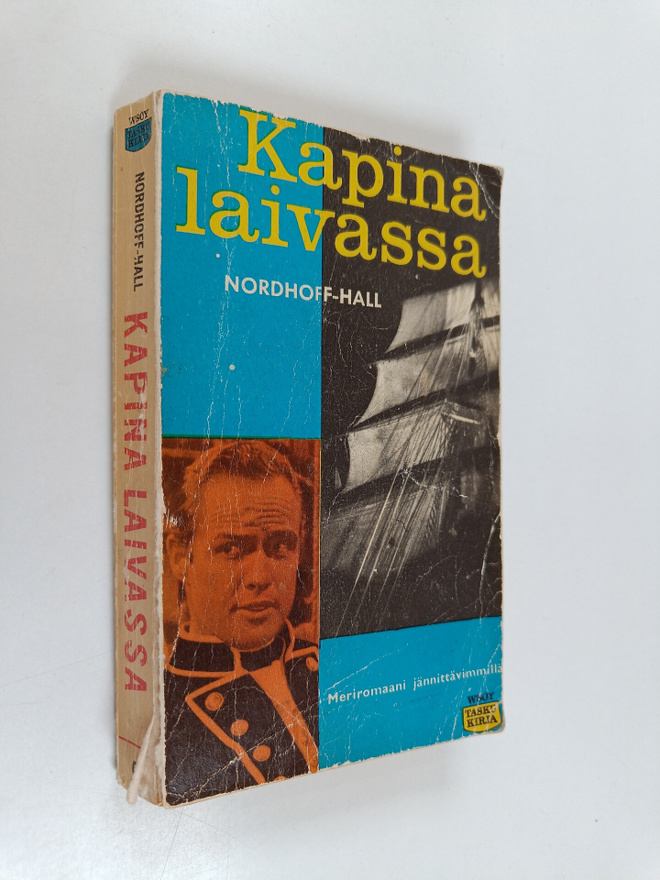 Charles Nordhoff ym. : Kapina laivassa