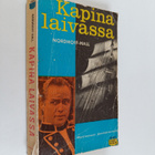 Charles Nordhoff ym. : Kapina laivassa - pikkukuva 1