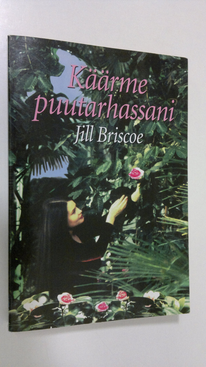 Jill Briscoe : Käärme puutarhassani
