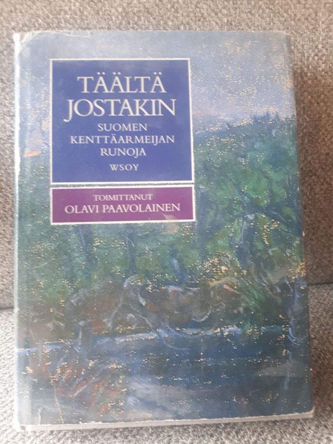 Olavi Paavolainen (toim.): Täältä jostakin