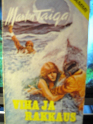 Marton Taiga: Viha ja rakkaus