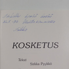 Sirkka Pyykkö : Kosketus (signeerattu, tekijän omiste) - pikkukuva 2