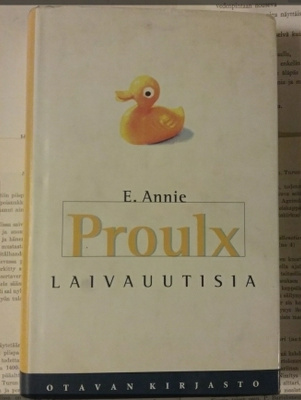 E. Annie Proulx - Laivauutisia (sid.)