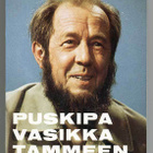Aleksandr Solzhenitsyn: Puskipa vasikka tammeen - pikkukuva 1