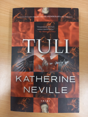 Katherine Neville: Tuli