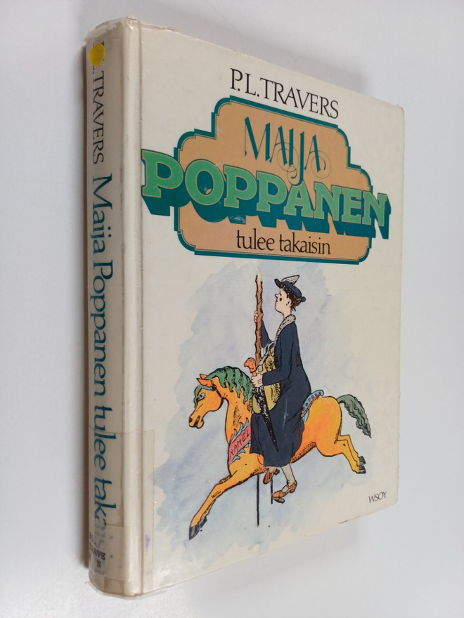 P. L. Travers : Maija Poppanen tulee takaisin