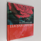 Merja (toim.) Pitkänen : Rakkaus on Luojan lahjaa - pikkukuva 1