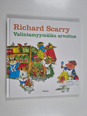 Richard Scarry : Valintamyymälän arvoitus