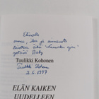 Tuulikki Kohonen : Elän kaiken uudelleen (signeerattu, te... - pikkukuva 2