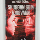 Torsten Bengtsson : Skuggan som försvann - pikkukuva 1