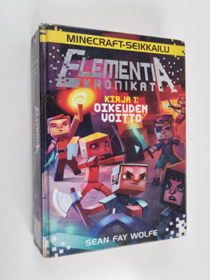 Sean Fay Wolfe : Elementia kronikat 1 : Oikeuden voitto