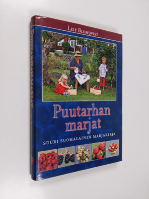 Leif Blomqvist : Puutarhan marjat
