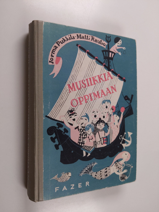 Jorma Pukkila : Musiikkia oppimaan : laulavan ja soittava...
