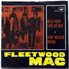 FLEETWOOD MAC, Need Your Love So Bad - single 1968 - pikkukuva 1