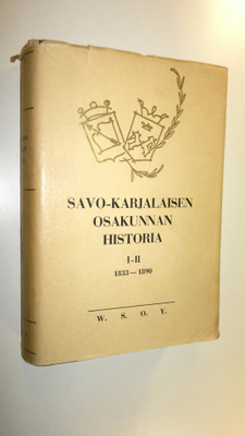Heikki Waris : Savo-karjalaisen osakunnan historia 1-2, 1...