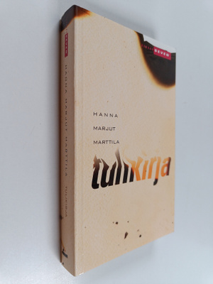 Hanna Marjut Marttila : Tulikirja (signeerattu, tekijän o...
