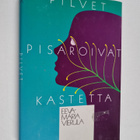 Eeva-Maria Vierula : Pilvet pisaroivat kastetta - pikkukuva 1