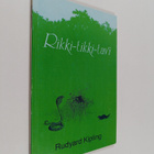 Rudyard Kipling : Rikki-tikki-tavi - pikkukuva 1