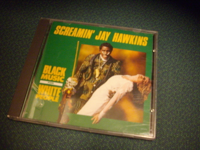 SCREAMIN` JAY HAWKINS: Black Music for White People CD