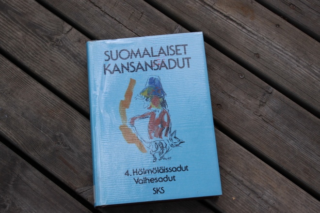 Suomalaiset kansansadut 4 Hölmöläissadut valhesadut