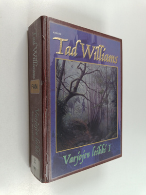 Tad Williams : Varjojen leikki 1 : ääniä metsässä