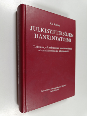 Kai Kalima : Julkisyhteisöjen hankintatoimi : tutkimus ju...