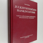 Kai Kalima : Julkisyhteisöjen hankintatoimi : tutkimus ju... - pikkukuva 1