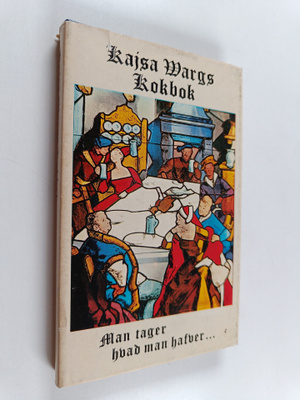 Cajsa Warg : Kajsa Wargs kokbok