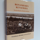 Rovaniemen kuvauksia : isovihasta yliopistoaikaan - pikkukuva 1