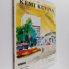 Harry Porko : Kemi kuvina = Kemi i bilder = Kemi in pictu... - pikkukuva 1