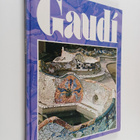 Antoni Gaudi ym. : Gaudi : arquitectura del futur - pikkukuva 1