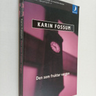 Karin Fossum : Den som fruktar vargen - pikkukuva 1