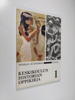 Tauno Perälä : Keskikoulun historian oppikirja, 1 - Kivik...