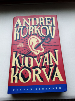 Andrei Kurkov : Kiovan korva