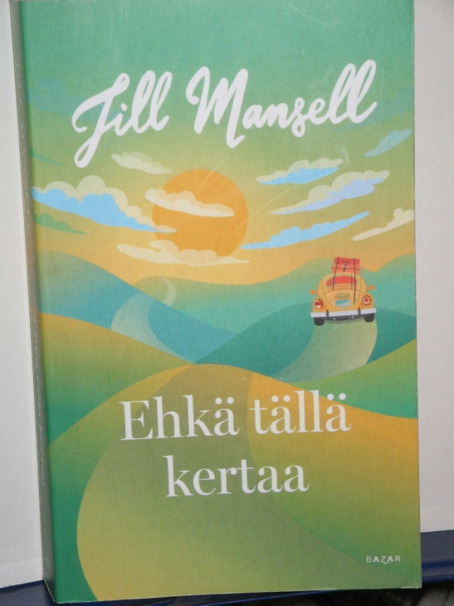 Jill Mansell : Ehkä tällä kertaa