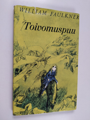 William Faulkner : Toivomuspuu