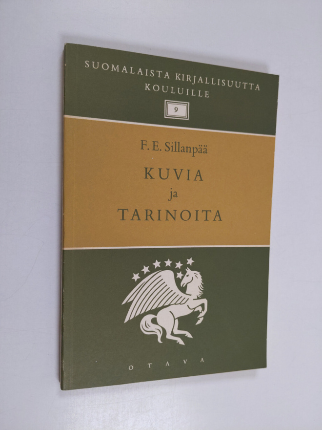 F. E. Sillanpää : Kuvia ja tarinoita