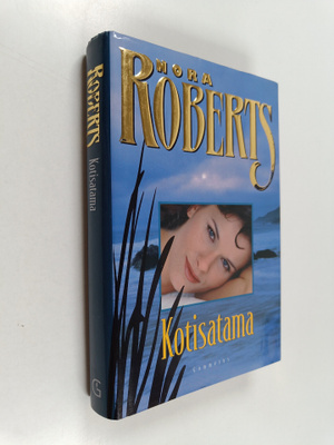 Nora Roberts : Kotisatama