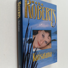 Nora Roberts : Kotisatama - pikkukuva 1