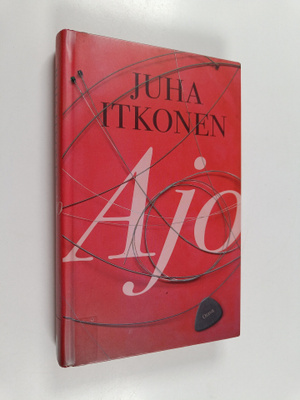 Juha Itkonen : Ajo