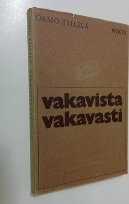 Osmo Tiililä : Vakavista vakavasti
