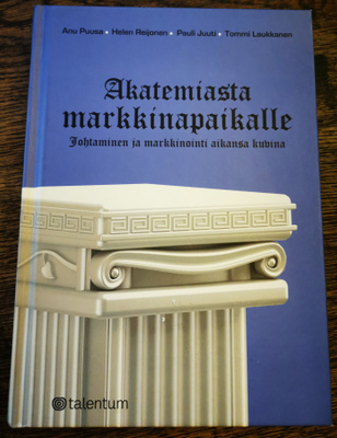 Akatemiasta markkinapaikalle