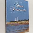Reijo Heikkinen : Hailuoto - Perämeren helmi (signeerattu... - pikkukuva 1