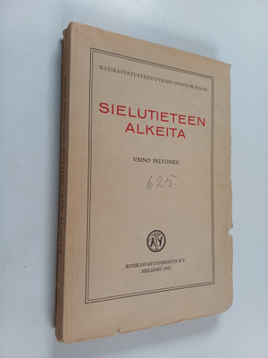 Väinö Peltonen : Sielutieteen alkeita