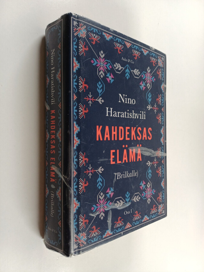 Nino Haratishvili : Kahdeksas elämä (Brilkalle)