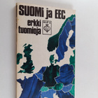 Erkki Tuomioja : Suomi ja EEC - pikkukuva 1