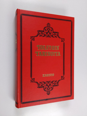 Leo Tolstoi : Tolstoin tarinoita