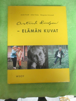 ASTRID LINDGREN - elämän kuvat