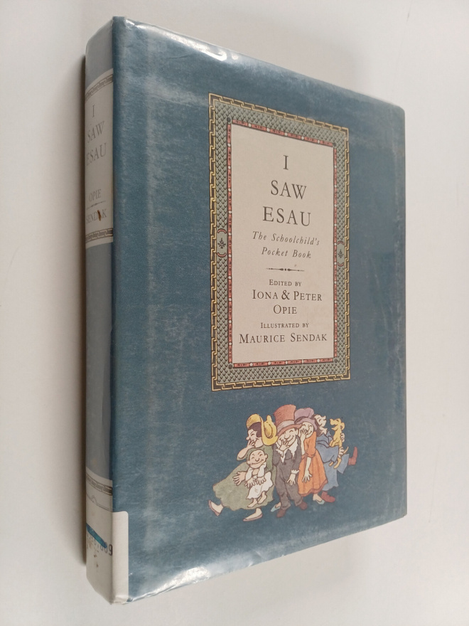 I saw Esau : the schoolchild's pocket book