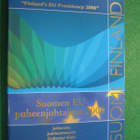 Suomi 5e juhlaraha EU-puheenjohtajuus - 2006 - pikkukuva 1